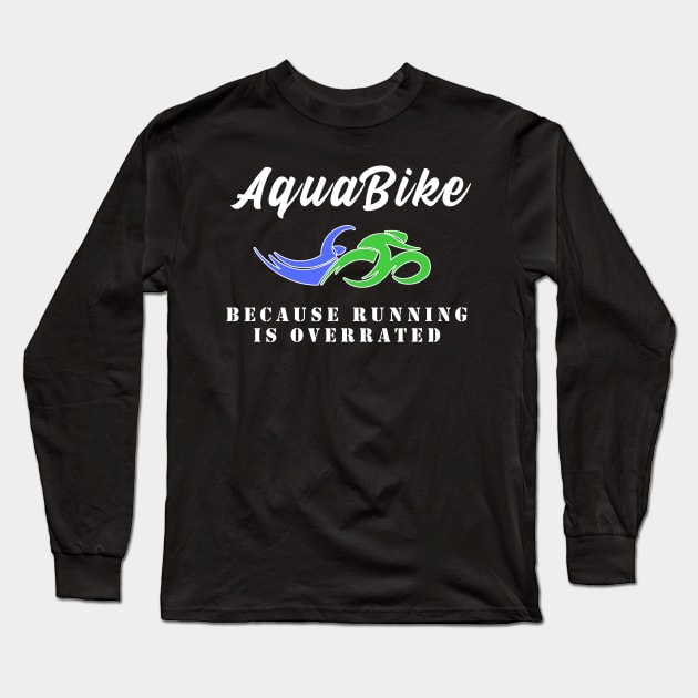 auquabike race Long Sleeve T-Shirt by TriHarder12